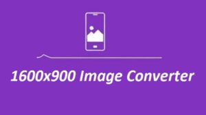 1600x900 Image Converter