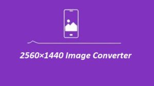 2560x1440 Image Converter